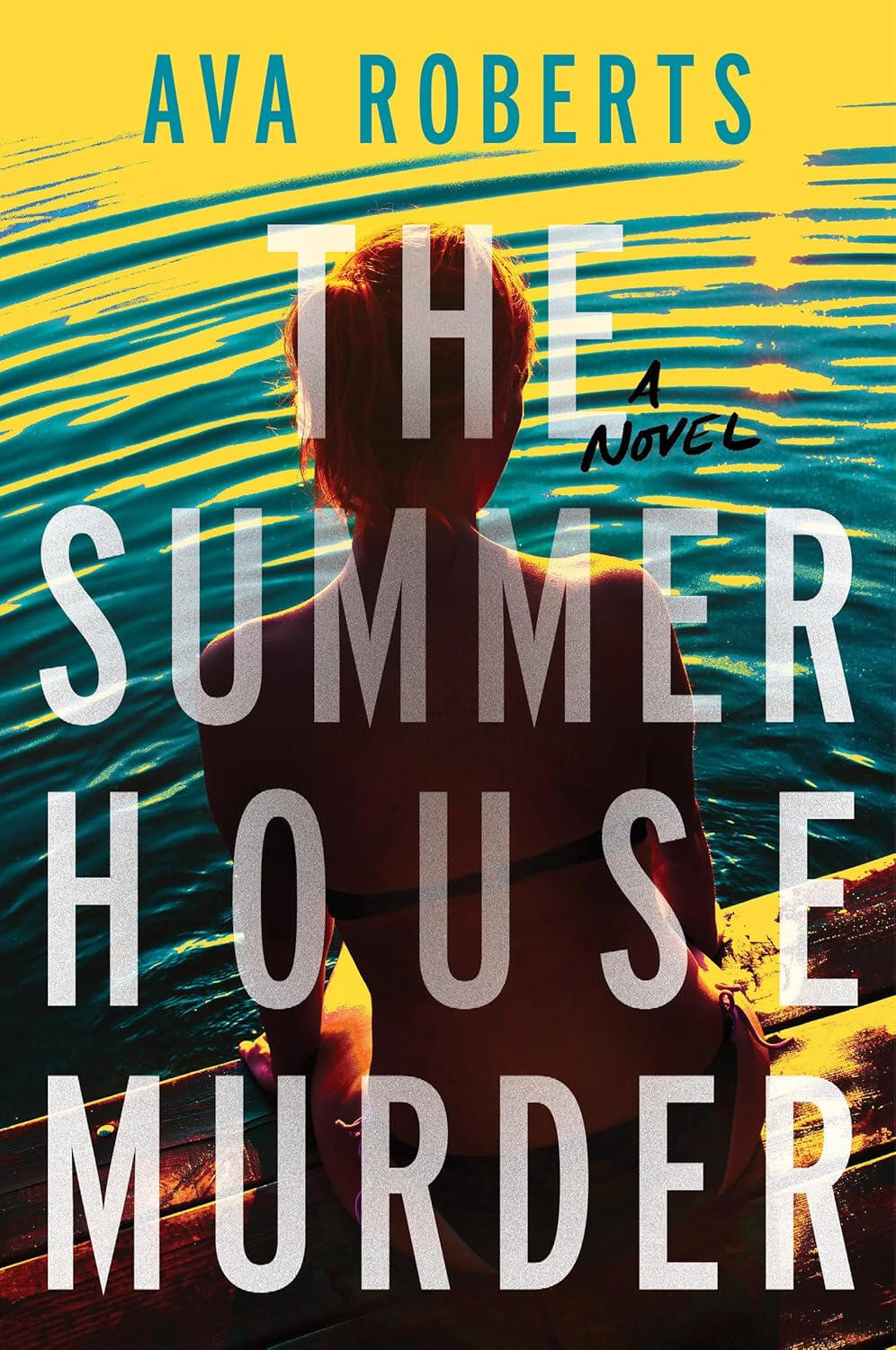 The Summer House Murder The Summer House Murder by Ava Roberts
